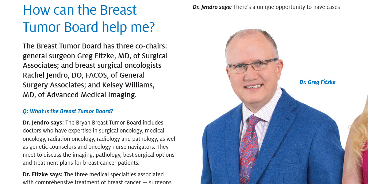 Ask the Doctors: How Can the Breast Tumor Board help me?